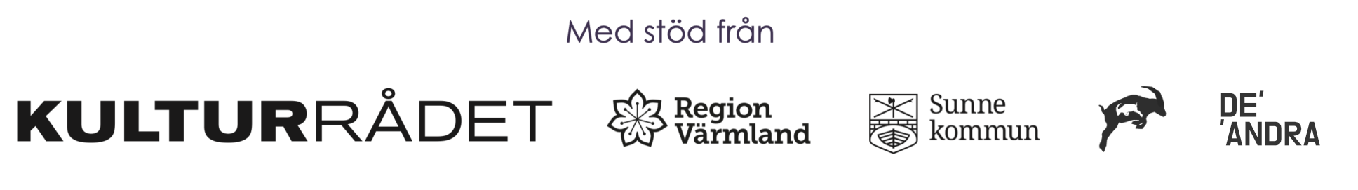 Med stöd från Kulturrådet Region Värmland Sunne kommun CBLIBS De Andra